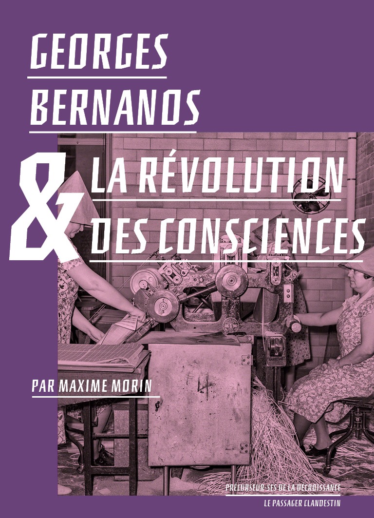 Georges Bernanos & la révolution des consciences